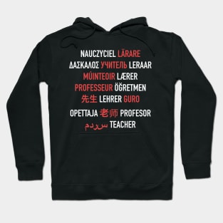 Teacher in Different Languages Hoodie